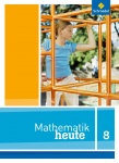 Mathematik heute 8. Schülerband. NRW 