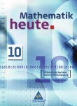 Mathematik heute 10. Schülerband. Mittelschule. Sachsen 