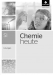 Chemie heute 5.-10. Sekundarstufe I. Lösungen 