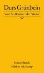 Vom Stellenwert der Worte. Frankfurter Poetikvorlesung 2009 
