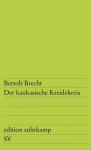 Der kaukasische Kreidekreis 