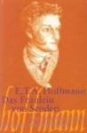 Das Fräulein von Scuderi.Text und Kommentar 