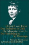 Das Erdbeben in Chili / Die Marquise von O... / Die Verlobung in St. Domingo 