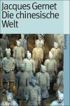 Die chinesische Welt 