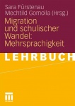 Migration und schulischer Wandel: Mehrsprachigkeit 