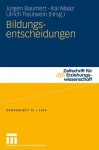 Bildungsentscheidungen - Sonderheft 12/2009 