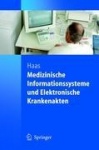 Medizinische Informationssysteme und Elektronische Krankenakten 