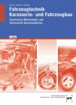 Karosserie- und Fahrzeugbau. Technische Mathematik. Technische Kommunikation 