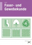 Faser- und Gewebekunde 