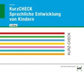 Ablauf der kindlichen Sprachentwicklung 