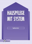 Hauspflege mit System 