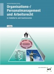 Organisations-/Personalmanagement und Arbeitsrecht 