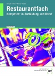 Restaurantfach. Kompetent in Ausbildung und Beruf 