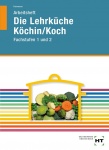 Köche. Fachstufen. Arbeitsheft 