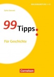 99 Tipps. Für Geschichte 