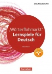Lernen im Spiel Sekundarstufe I: Deutsch 