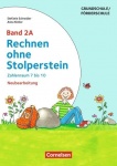Rechnen ohne Stolperstein - 2A Zahlenraum 7-10 