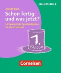 Freiarbeit Grundschule: Schon fertig? 1 