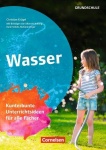 Themenhefte Grundschule: Wasser 