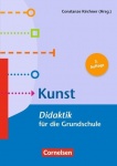 1.-4. Schuljahr - Kunst - Didaktik für die Grundschule 