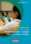 Regelverstöße - stopp! Wege zum sicheren Umgang 