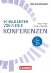 Schule leiten von A bis Z: Konferenzen 