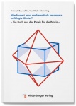 Wie fördert man mathematisch besonders befähigte Kinder? 