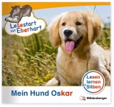 Lesestart mit Eberhart: Mein Hund Oskar 