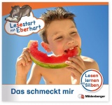 Lesestart mit Eberhart: Das schmeckt mir 
