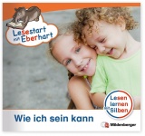 Lesestart mit Eberhart: Wie ich sein kann 