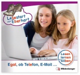 Lesestart mit Eberhart: Egal, ob Telefon, E-Mail ? 