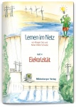Lernen im Netz 4. Elektrizität 