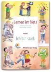 Lernen im Netz. Heft 26: Ich bin stark (Kinderrechte) 