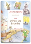 Lernen im Netz. Heft 30: Erfinder und Entdecker 
