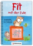 Fit mit der Eule 3. 3. Schuljahr 