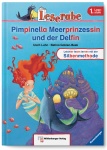 Leserabe Band 11. Lesestufe 1. Pimpinella Meerprinzessin und der Delfin 