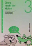 Übung macht den Meister. Rechtschreib-Übungsheft 3. Druckschrift. RSR 