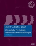 Differentielle Psychologie und Persönlichkeitspsychologie kompakt 