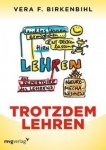 Trotzdem LEHREN 