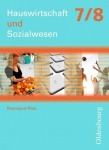 Hauswirtschaft und Sozialwesen 7/8 