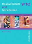 Hauswirtschaft und Sozialwesen 9/10 