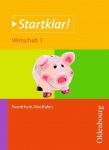 Startklar! Wirtschaft 1. Schülerband. NRW 