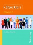 Startklar! Wirtschaft 3. Schülerband. NRW 
