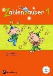 Zahlenzauber 1. Schülerbuch mit Kartonbeilagen. Allgemeine Ausgabe 