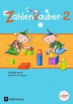 Zahlenzauber 2. Schülerbuch mit Kartonbeilagen. Allgemeine Ausgabe 
