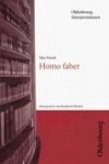 Max Frisch: Homo faber. Interpretationen 