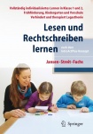 Lesen und Rechtschreiben lernen nach dem IntraActPlus-Konzept 