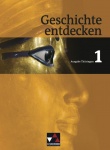 Geschichte entdecken Thüringen 1. 