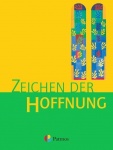 Zeichen der Hoffnung 9/10. Schülerbuch 
