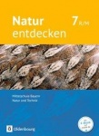 Natur entdecken 7. Schülerbuch. Bayern 